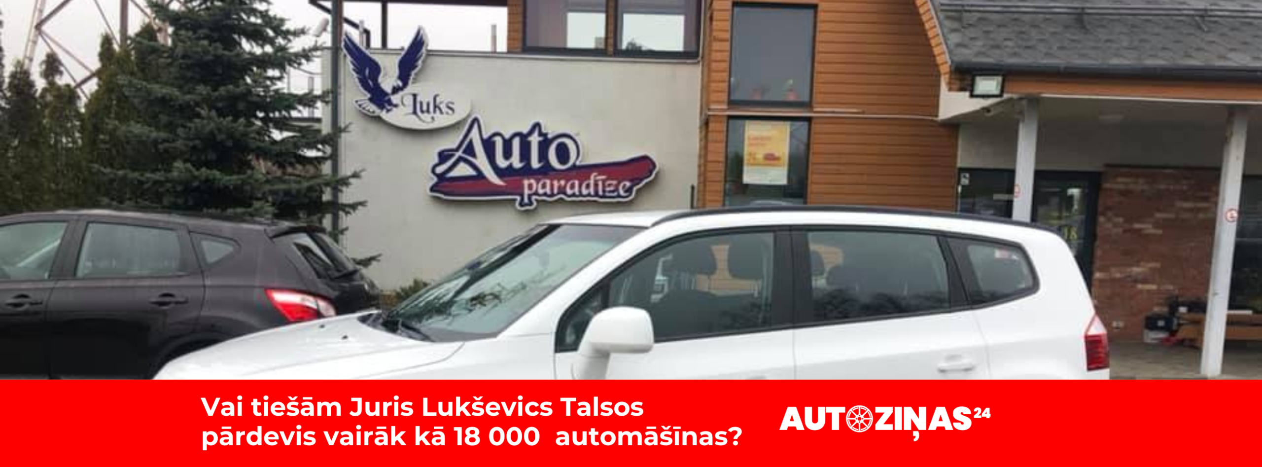 Luks talsi, lielākais auto tirgotājs Kurzemes pusē. Lietotu auto tirdznicība un pieredzes stāsts par auto tirdzniecību un viņa pieredzi auto tirdzniecībā