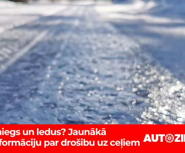 drosība uz cela latvija