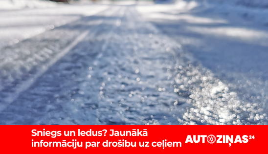 drosība uz cela latvija